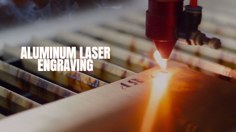 Aluminum Laser Engraving