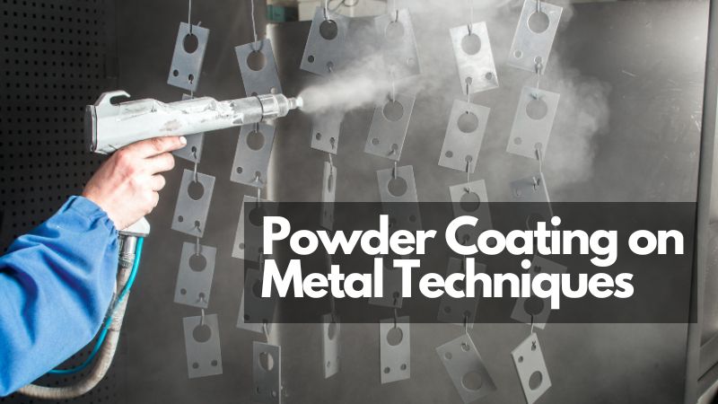 Powder Coating on Metal Techniques